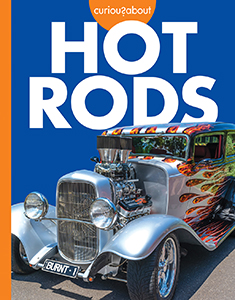 Cover Art for Curious about Hot Rods
