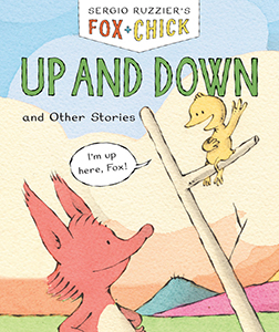 Cover Art for Fox & Chick: Up and Down and Other Stories