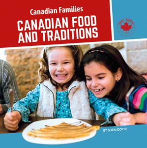 Cover Art for Canadian Food and Traditions