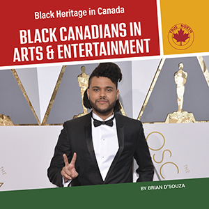 Cover Art for Black Canadians in Arts & Entertainment