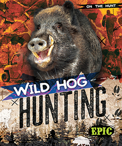 Cover Art for Wild Hog Hunting
