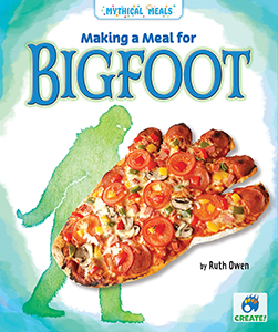 Cover Art for Making a Meal for Bigfoot