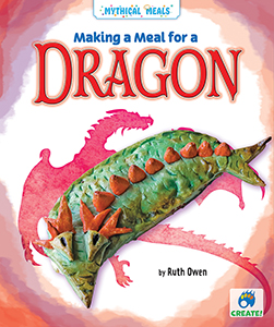 Cover Art for Making a Meal for a Dragon