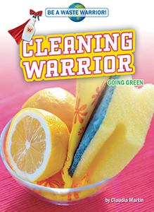 Cover Art for Cleaning Warrior: Going Green