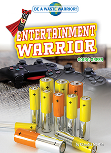 Cover Art for Entertainment Warrior: Going Green