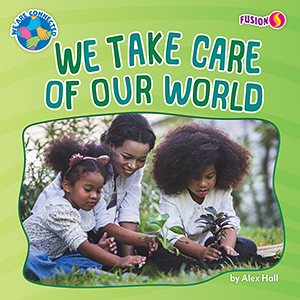 Cover Art for We Take Care of Our World