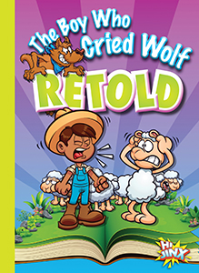 Cover Art for The Boy Who Cried Wolf Retold