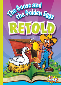 Cover Art for The Goose and the Golden Eggs Retold