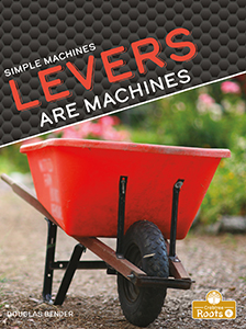 Cover Art for Levers Are Machines