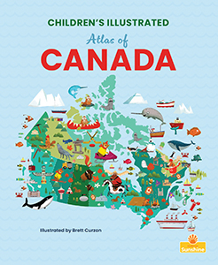 Cover Art for Children's Illustrated Atlas of Canada