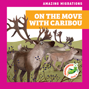 Cover Art for On the Move with Caribou
