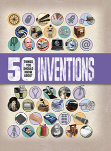 Cover Art for 50 Things You Should Know About Inventions