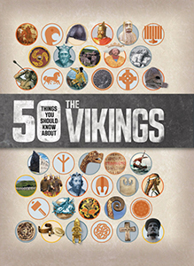 Cover Art for 50 Things You Should Know About the Vikings