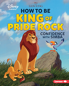 Cover Art for How to Be King of Pride Rock: Confidence with Simba