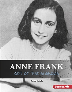 Cover Art for Anne Frank: Out of the Shadows