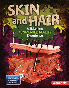 Cover Art for Skin and Hair (A Sickening Augmented Reality Experience)
