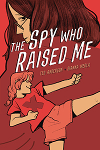 Cover Art for The Spy Who Raised Me