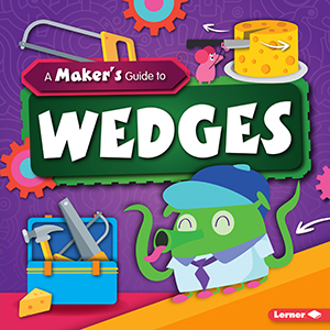 Cover Art for A Maker's Guide to Wedges