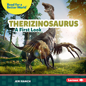 Cover Art for Therizinosaurus: A First Look