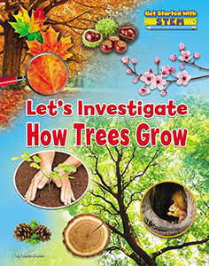 Cover Art for Let's Investigate How Trees Grow