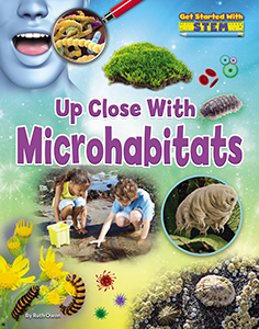 Cover Art for Up Close With Microhabitats