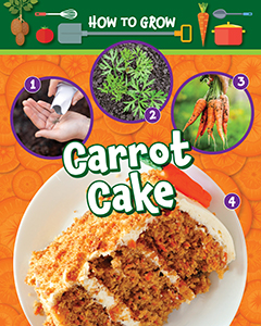 Cover Art for How to Grow Carrot Cake