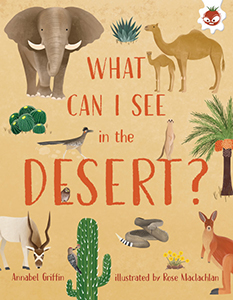 Cover Art for What Can I See in the Desert?