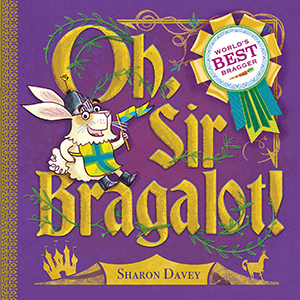 Cover Art for Oh, Sir Bragalot!