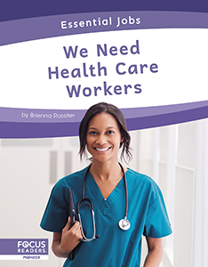 Cover Art for We Need Health Care Workers