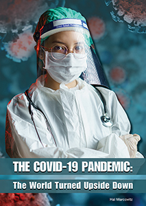 Cover Art for The COVID-19 Pandemic: The World Turned Upside Down