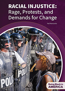 Cover Art for Racial Injustice: Rage, Protests, and Demands for Change