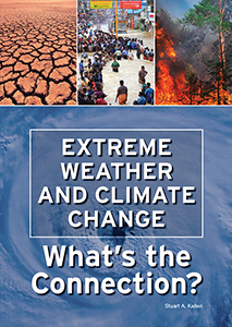 Cover Art for Extreme Weather and Climate Change: What's the Connection?