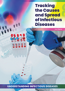 Cover Art for Tracking the Causes and Spread of Infectious Diseases