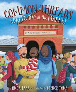 Cover Art for Common Threads: Adam's Day at the Market