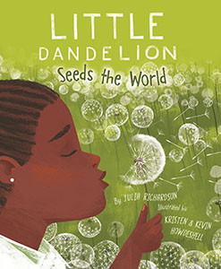 Cover Art for Little Dandelion Seeds the World