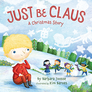 Cover Art for Just Be Claus: A Christmas Story
