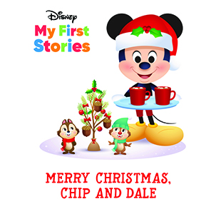Cover Art for Disney My First Stories Merry Christmas, Chip and Dale