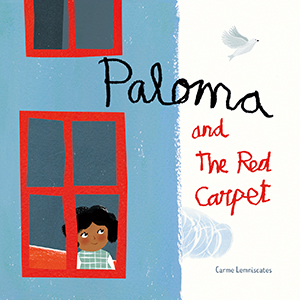 Cover Art for Paloma and the Red Carpet